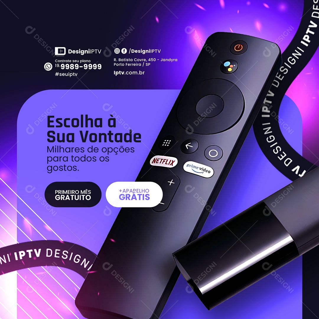 IPTV Escolha à sua Vontade Milhares de Opções para Todos os Gostos Social Media PSD Editável