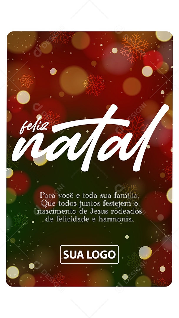 Story Feliz Natal para Você e Toda sua Família Cartão Natalino Lojas Supermercado Empresas Social Media PSD Editável