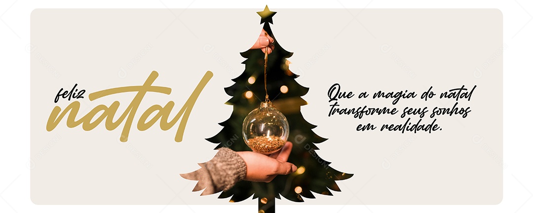 Banner Feliz Natal Que a Magia do Natal Transforme seus Sonhos em Realidade Cartão Natalino Social Media PSD Editável