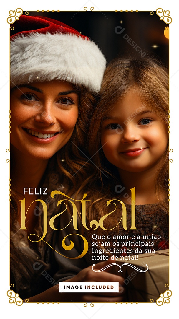 Story Feliz Natal Que o Amor e a União Sejam os Principais Cartão Natalino Social Media PSD Editável