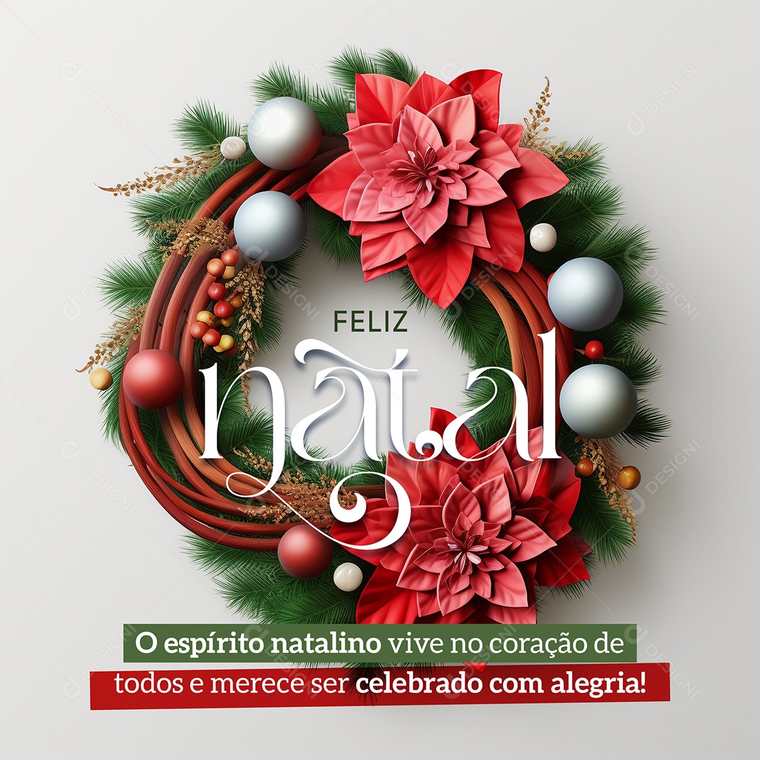 Feliz Natal O Espírito Natalino Vive no Coração de Todos e Merece Cartão Natalino Social Media PSD Editável