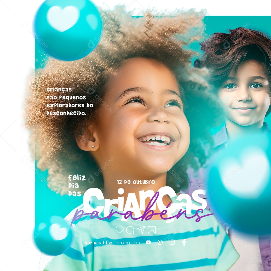 Feliz Dia das Crianças Parabéns 12 de Outubro Criança são Pequenos Exploradores do Desconhecido Social Media PSD Editável