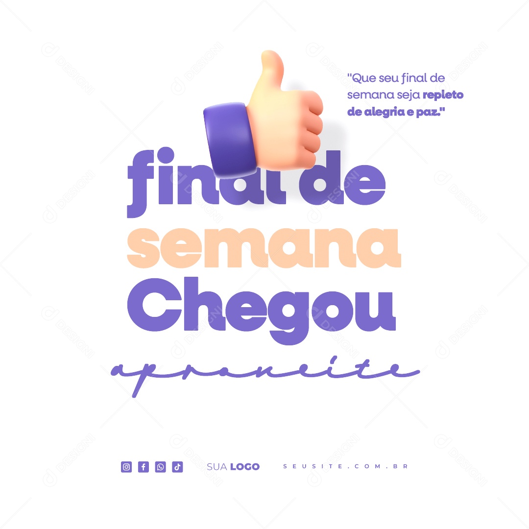 Fim De Semana Que seu Final de Semana Seja Repleto de Alegria Social Media PSD Editável