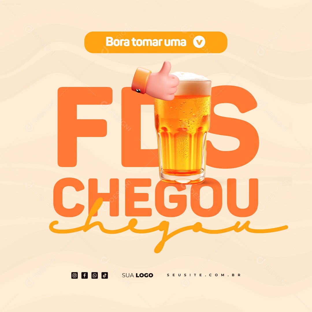 Fim De Semana Bora Tomar uma FDS Chegou Social Media PSD Editável