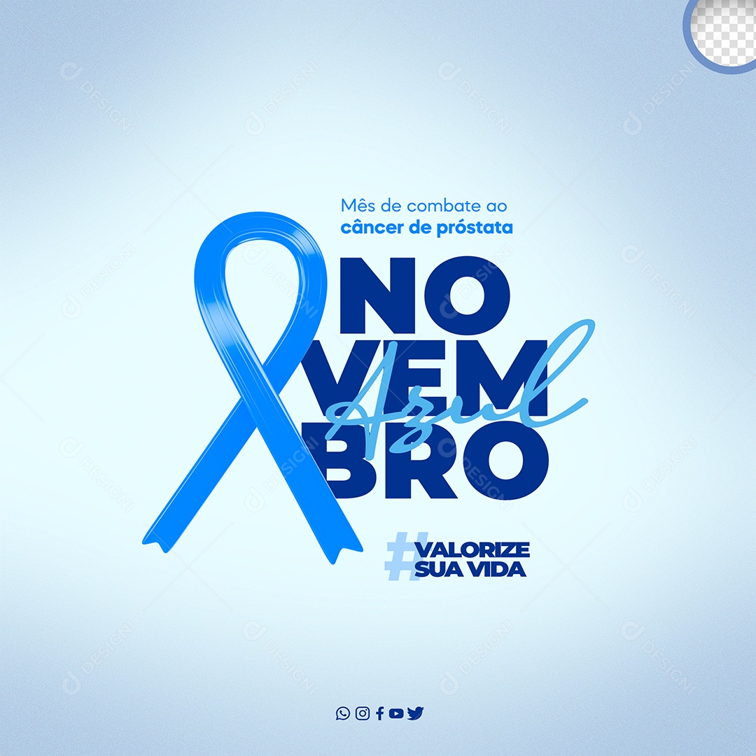 Novembro Azul Mês de Prevenção ao Câncer de Próstata Valorize sua Vida Social Media PSD Editável