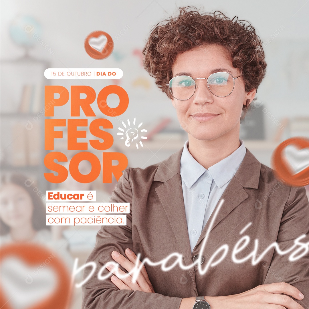 Educar é Semear Dia Do Professor Social Media PSD Editável