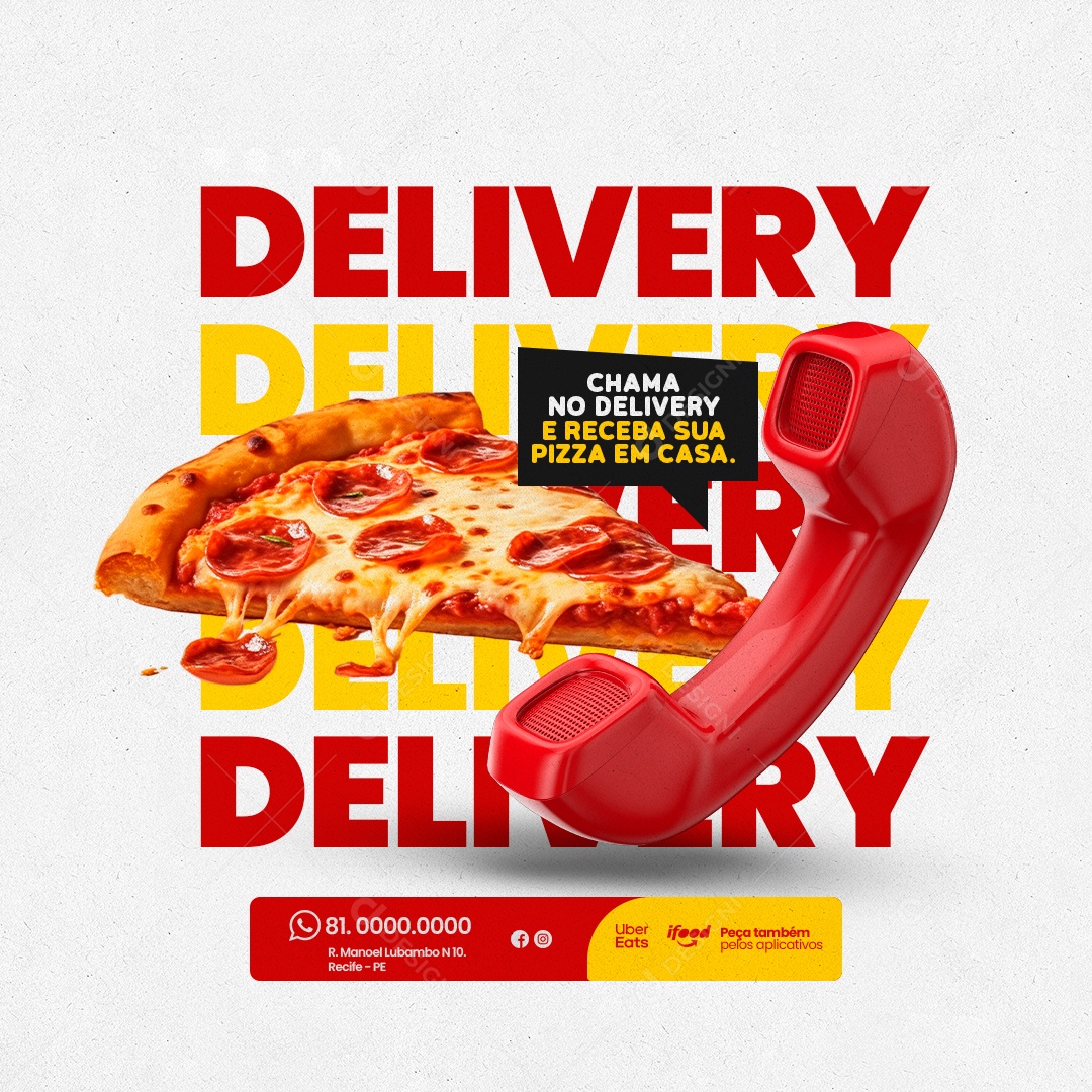 Pizzaria Chama no Delivery e Receba sua Pizza em Casa Social Media PSD Editável