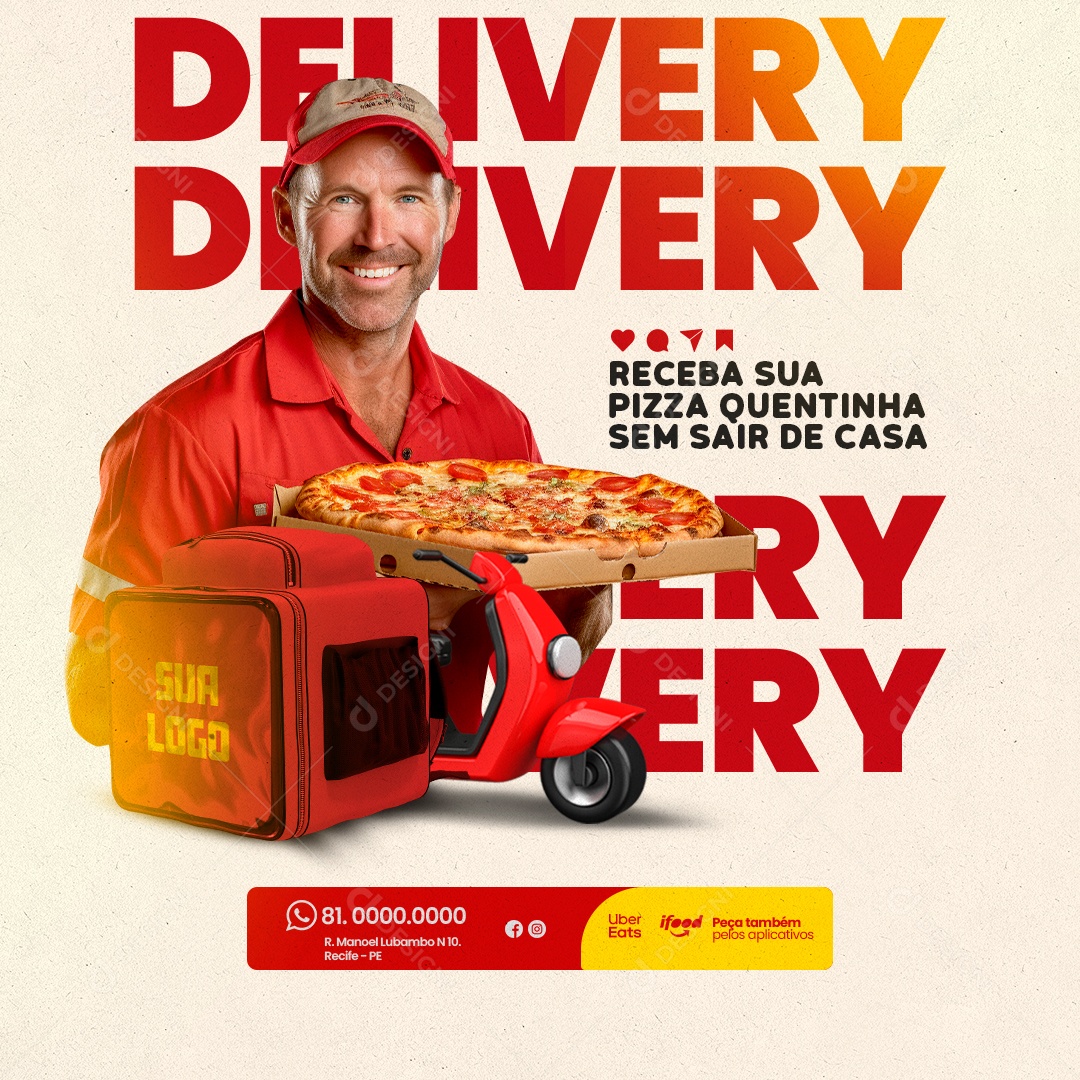 Pizzaria Receba sua Pizza Quentinha sem Sair de Casa Delivery Social Media PSD Editável