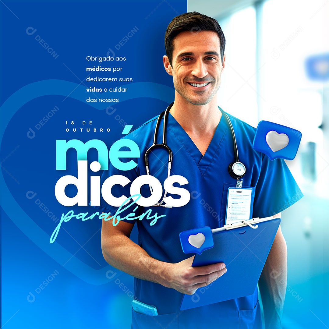 Dedicarem Suas Vidas 18 De Outubro Dia Do Médico Social Media PSD Editável
