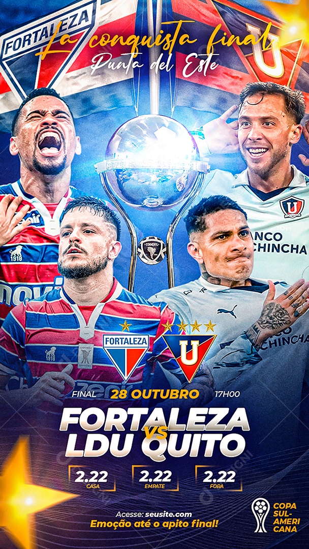 Flyer Story Futebol Fortaleza Vs LDU Quito Social Media PSD Editável