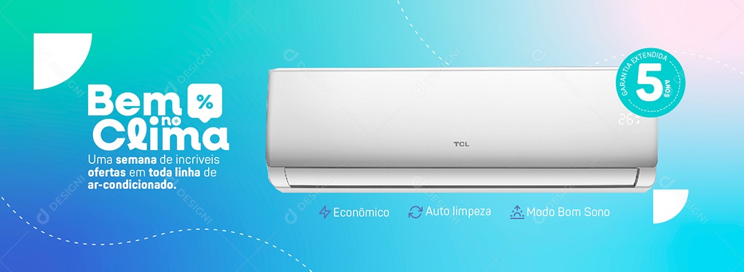 Campanha Publicitaria Ar Condicionado Bem no Clima Garantia Extendida Web Banner Social Media PSD Editável