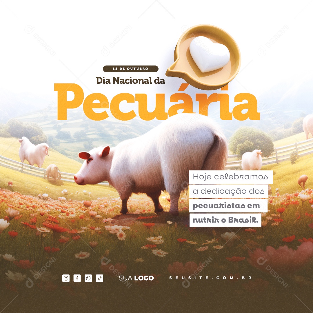 Dia Nacional Da Pecuária Hoje Celebramos a Dedicação dos Pecuaristas em Nutrir o Brasil Social Media PSD Editável