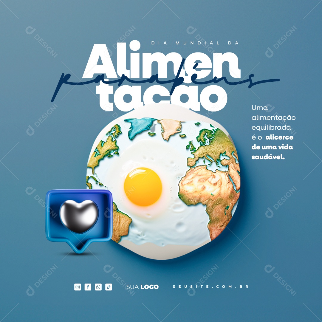 Dia Mundial da Alimentação Parabéns uma Alimentação Equilibrada é o Alicerce Social Media PSD Editável