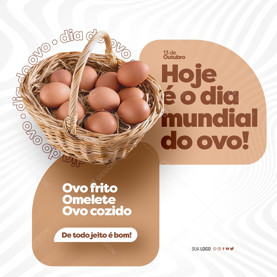 Dia Mundial do Ovo 13 de Agosto Frito Omelete Cozido Social Media PSD Editável