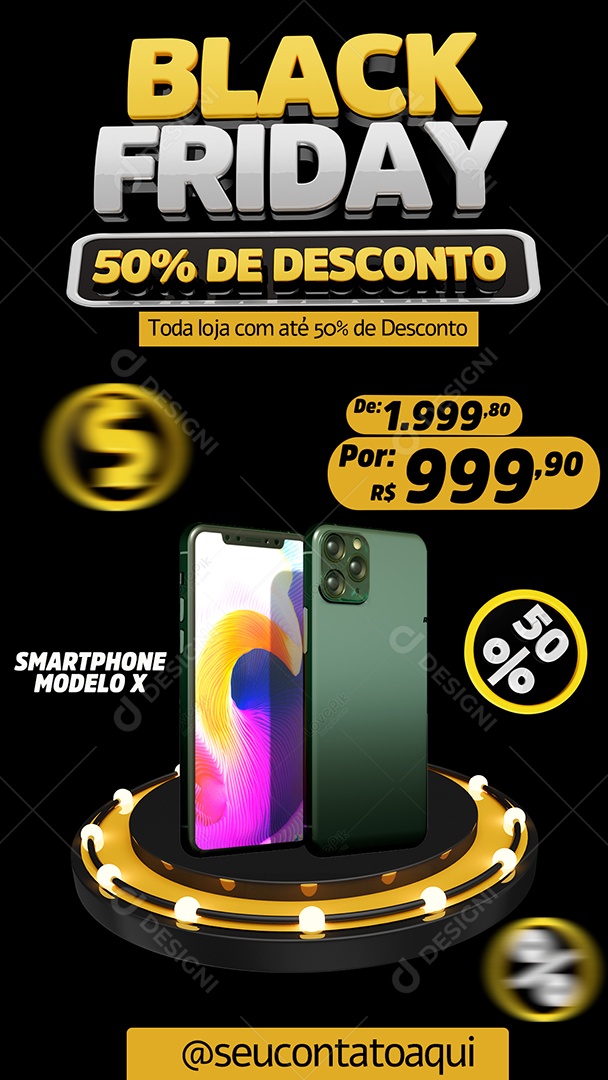 Story Black Friday toda Loja com Desconto Smartphone Modelo X Social Media PSD Editável