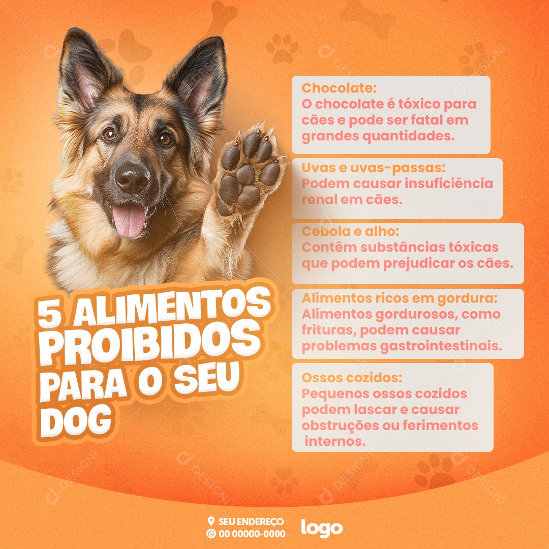 Pet Shop 5 Alimentos Proibidos para o seu Dog Chocolate Uvas Cebola Alho Ossos Cozidos Social Media PSD Editável