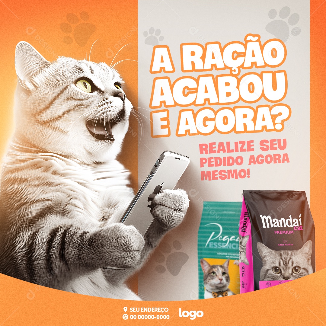 Pet Shop A Ração Acabou e Agora Mandaí Cat Premium Social Media PSD Editável