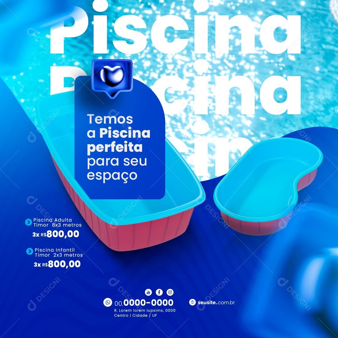Temos a Piscina Perfeita para seu Espaço Social Media PSD Editável