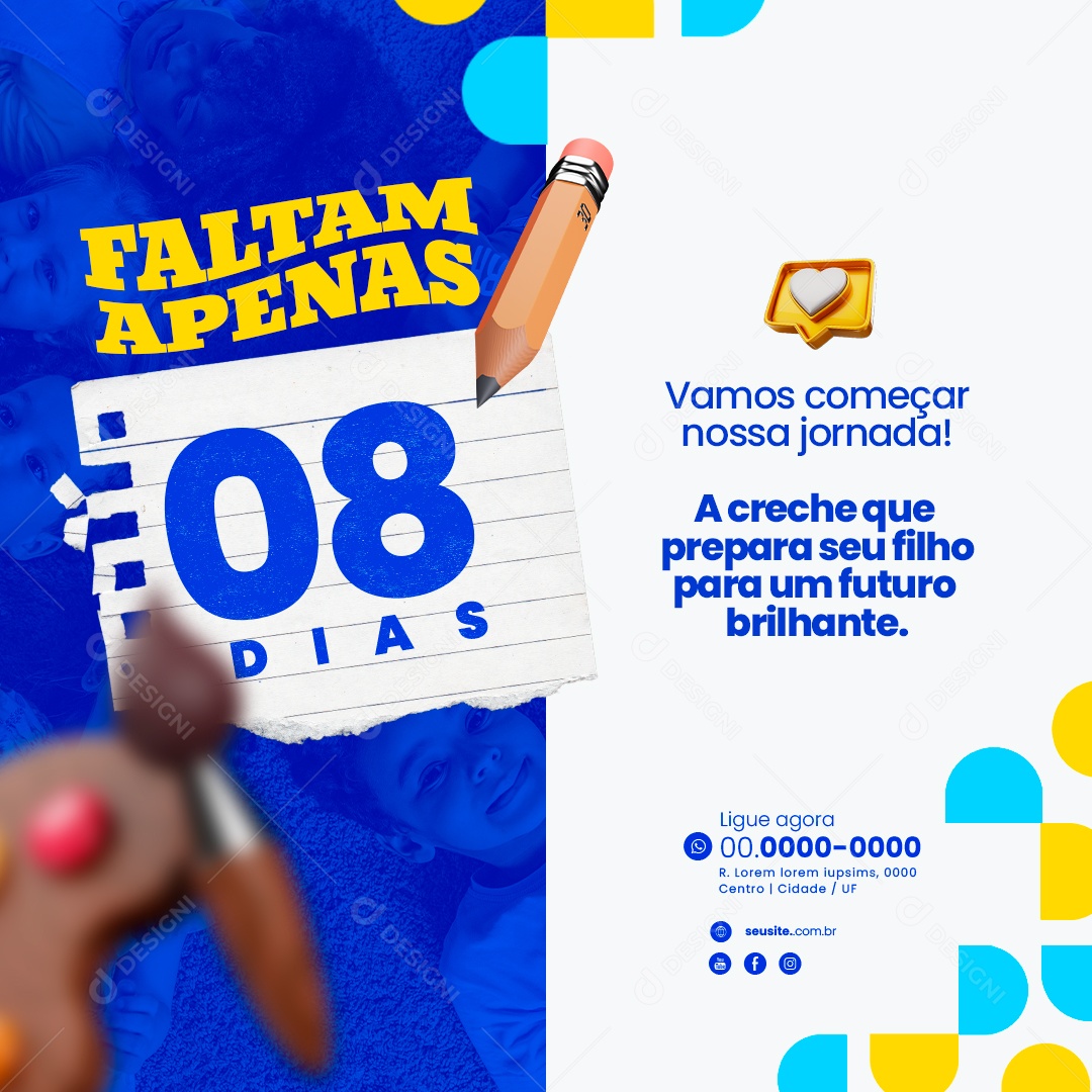 Creche Vamos Começar nossa Jornada A Creche que Prepara seu Filho para um Futuro Brilhante Social Media PSD Editável