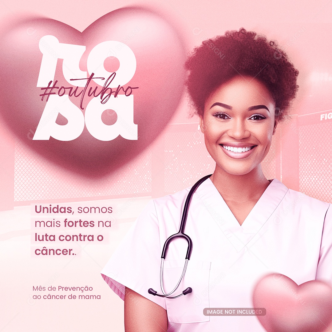 Social Media Outubro Rosa Unidas Somos Mais Fortes PSD Editável