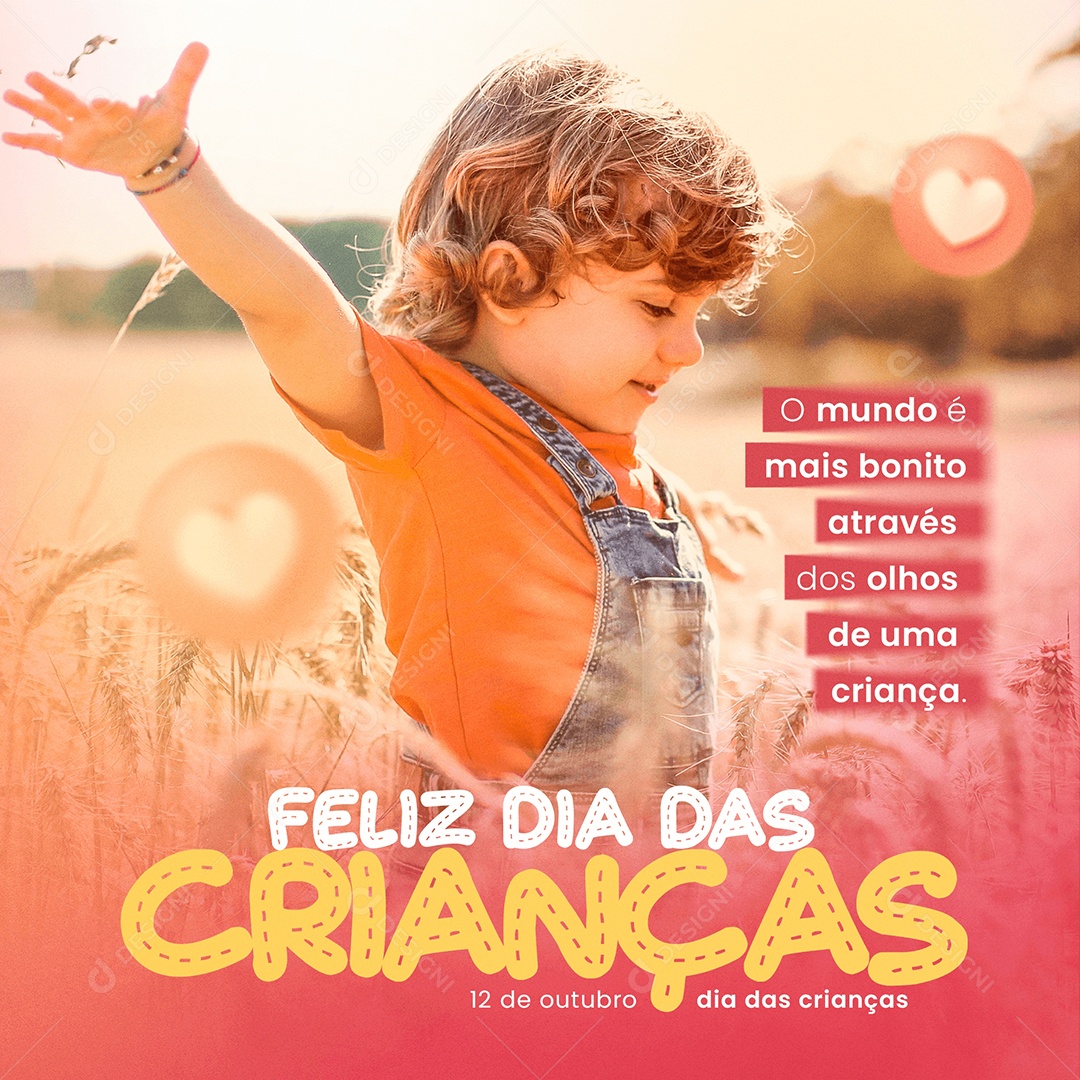 O Mundo é Mais Bonito Feliz Dia Das Crianças Social Media PSD Editável