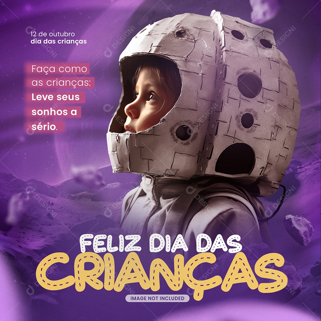 Feliz Dia Das Crianças Sonhos a Sério Social Media PSD Editável