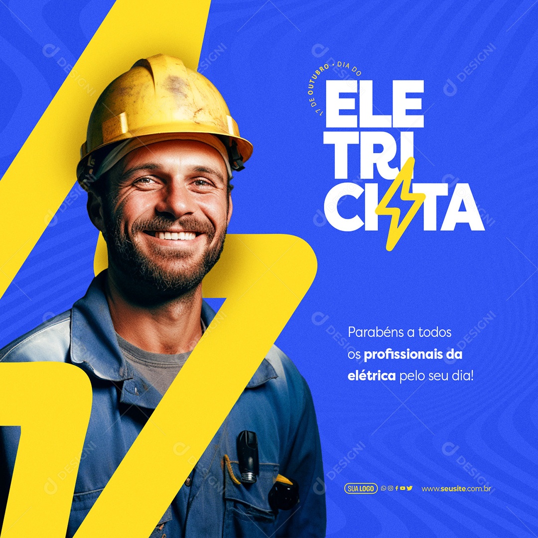 Dia do Eletricista 17 de Outubro Parabéns a Todos os Profissionais da Elétrica Social Media PSD Editável
