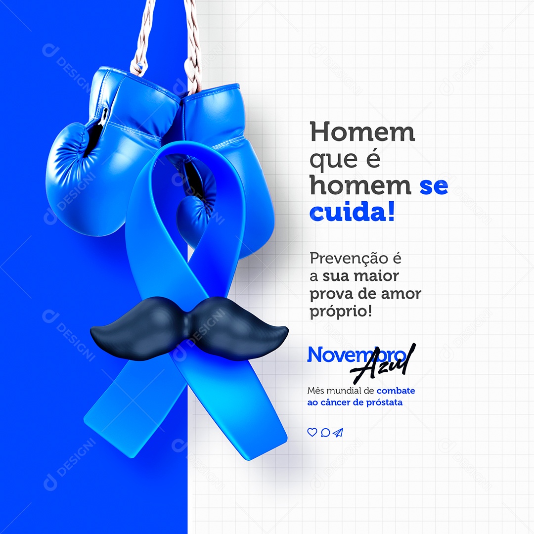 Novembro Azul Homem que é Homem se Cuida Mês Mundial de Combate ao Câncer de Próstata Social Media PSD Editável