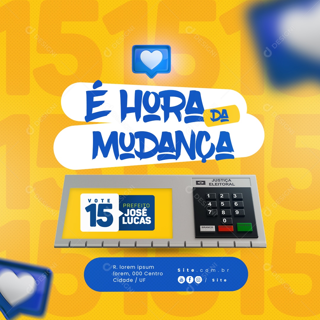 Política É Hora da Mudança Vote 15 Prefeito José Lucas Social Media PSD Editável