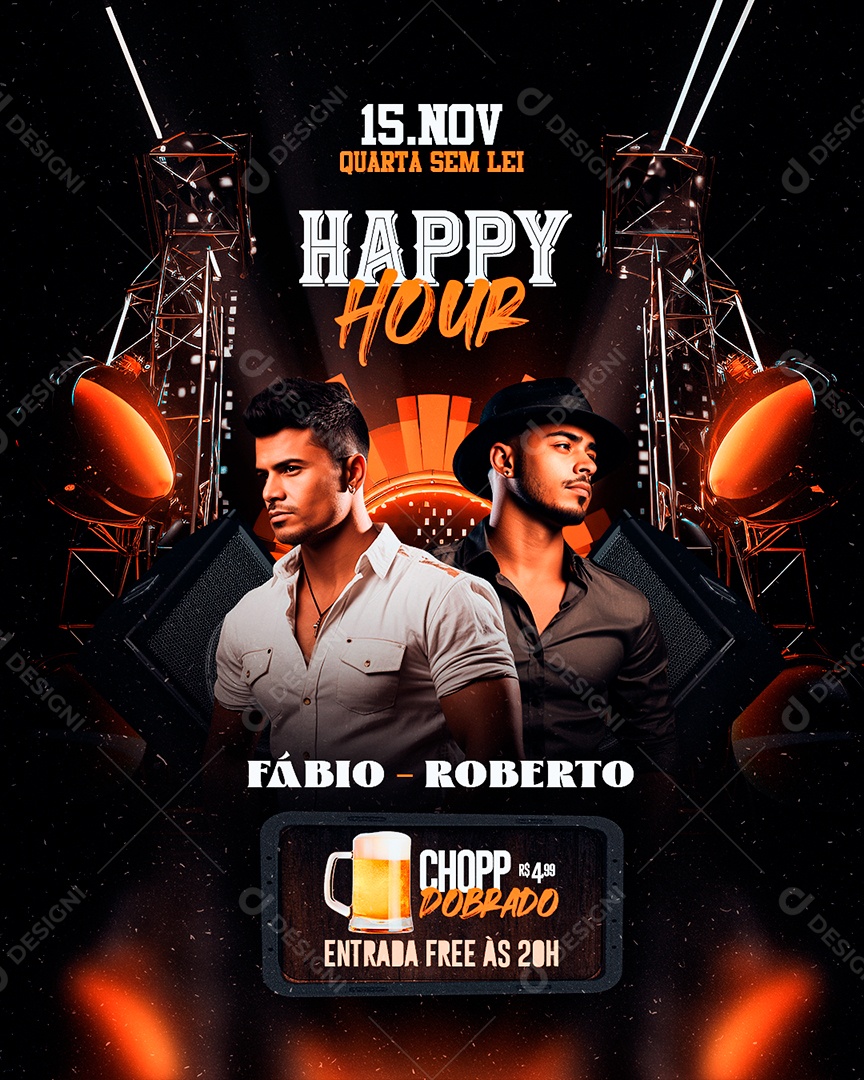 Flyer Quarta Sem Lei Happy Hour Fábio Roberto Chopp Dobrado Social Media PSD Editável
