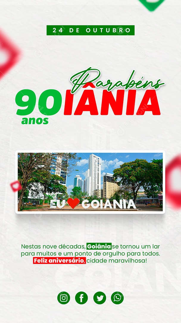 Story Parabéns Goiânia Cidade Maravilhosa Social Media PSD Editável