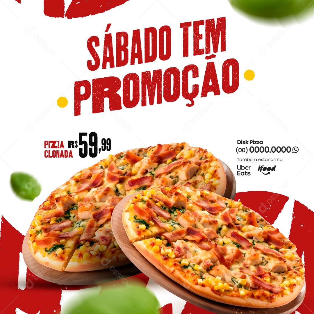 Pizzaria Sábado Tem Promoção Pizza Clonada Delivery Ifood Social Media PSD Editável
