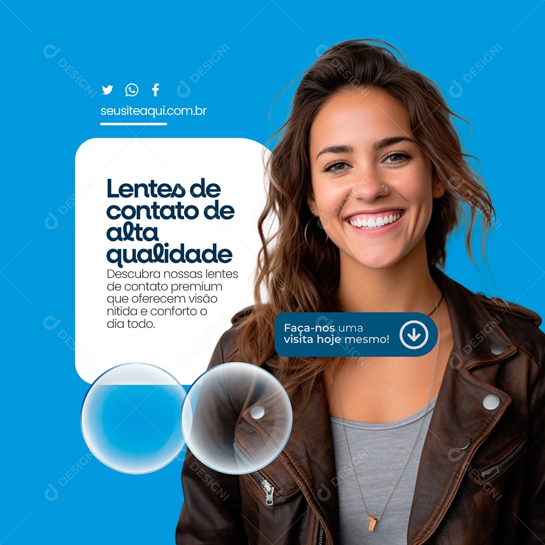Ótica Lentes de Contato de Alta Qualidade Faça nos uma Visita Hoje Mesmo Social Media PSD Editável
