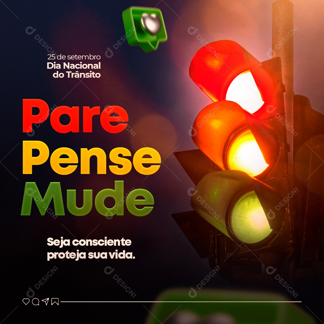 Dia Nacional do Trânsito Pare Pense Mude Seja Consciente Proteja sua Vida Social Media PSD Editável
