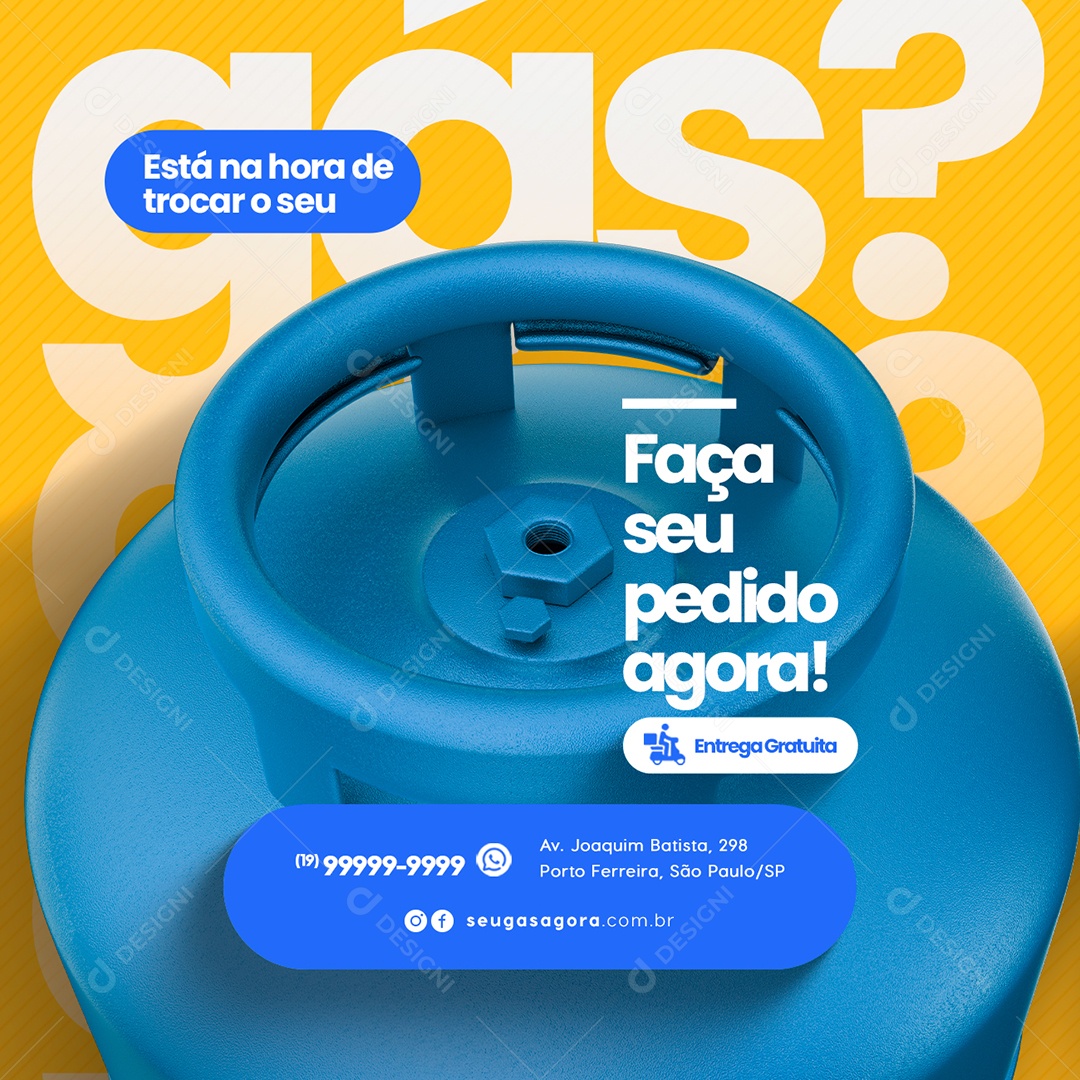 Gás de Cozinha Está na Hora de Trocar o seu Gás Faça seu Pedido Agora Entrega Gratuita Social Media PSD Editável
