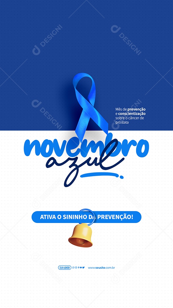 Story Novembro Azul  Ativa o Sininho da Prevenção Social Media PSD Editável