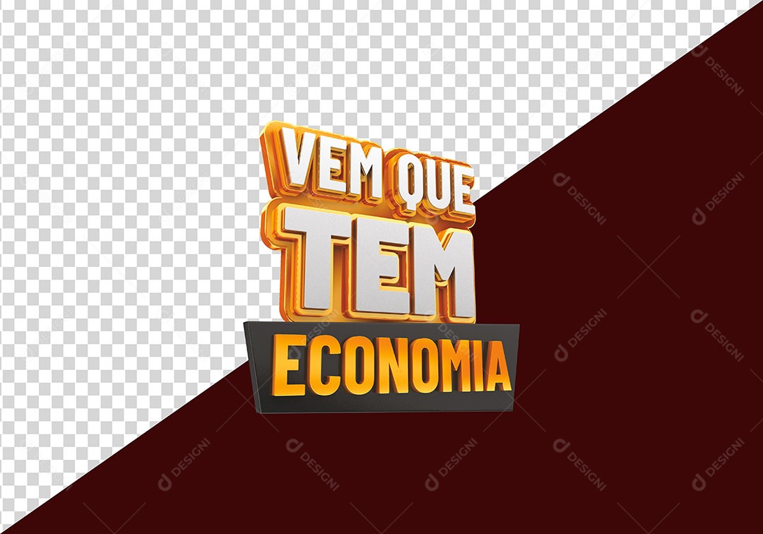 Vem que tem Economia Selo 3D Dourado Branco para Composição PSD