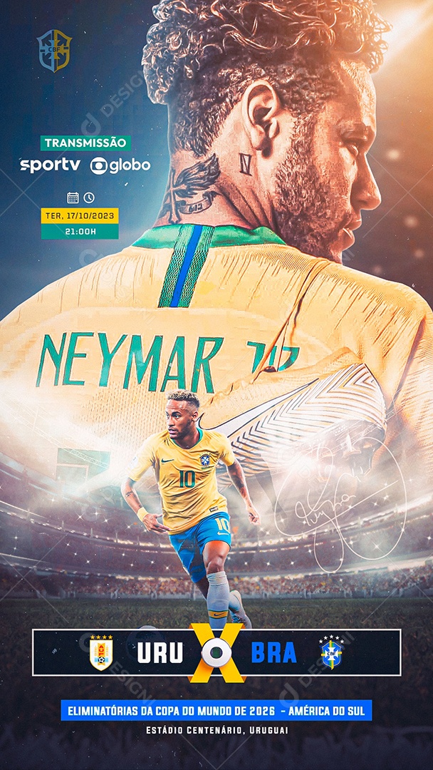 Social Media Story Flyer Neymar Jr Uruguai X Brasil PSD Editável