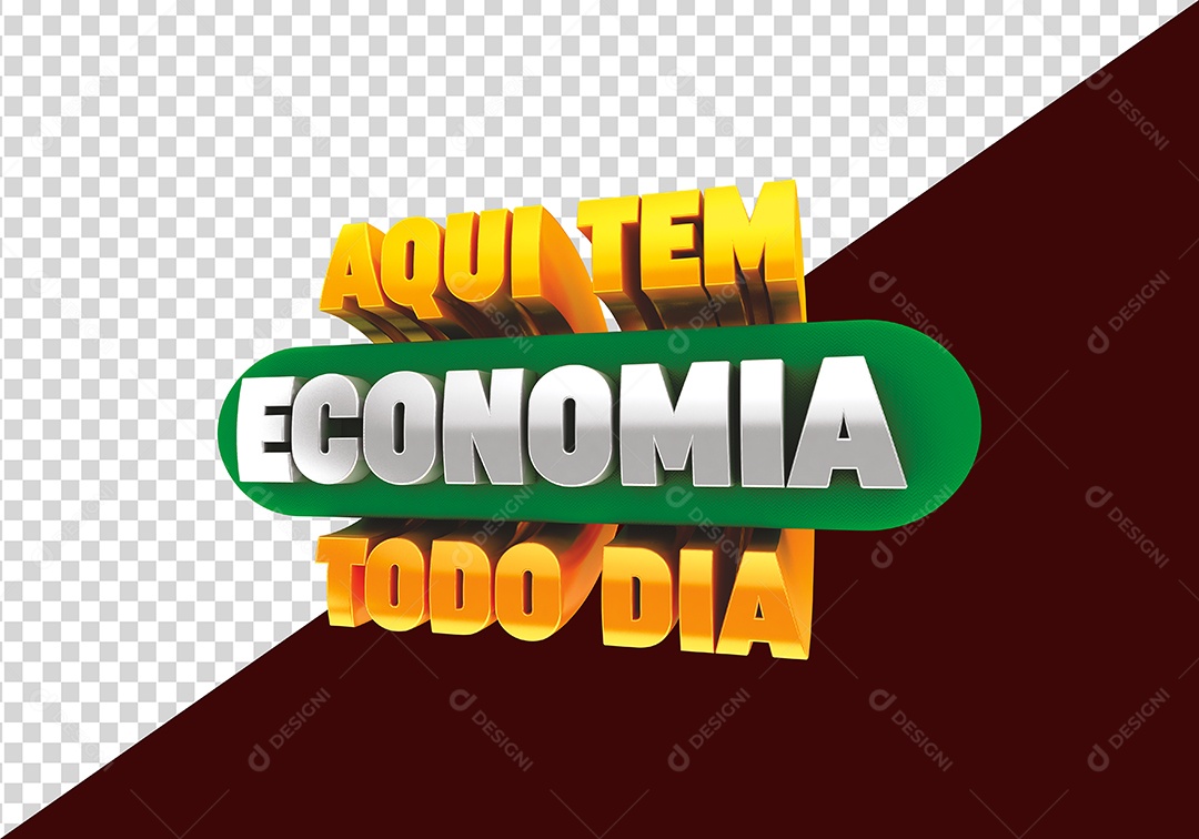 Aqui tem Economia todo Dia Selo 3D Dourado Branco Verde para Composição PSD
