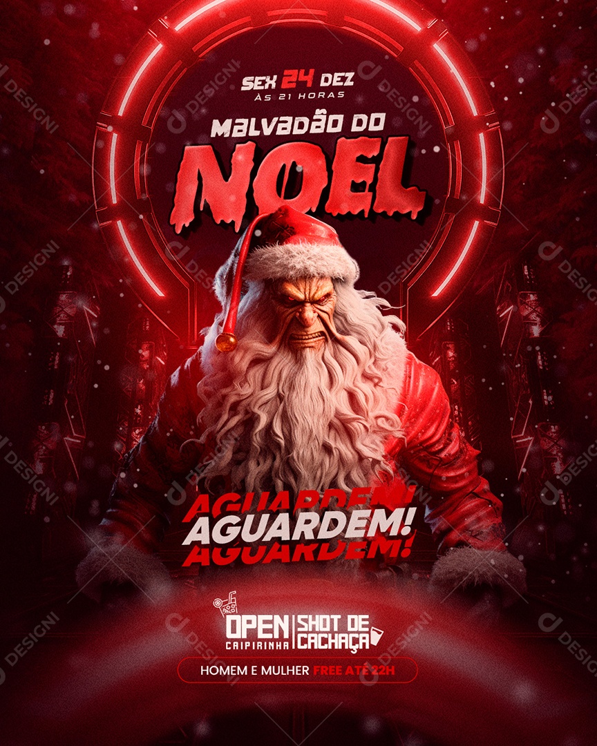 Flyer Feed Malvadão Do Noel Aguardem Social Media PSD Editável