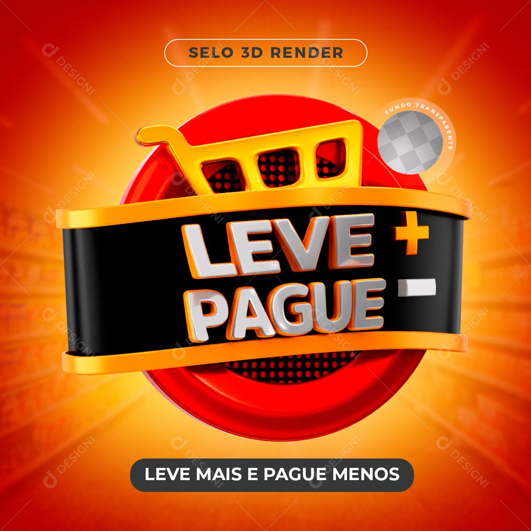 Leve mais Pague Menos Selo 3D Preto Dourado para Composição PSD