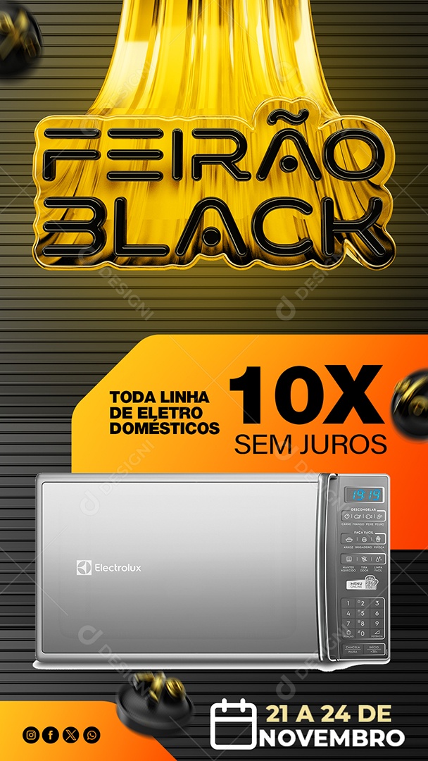 Story Feirão Black Microondas Loja Eletrodomésticos 10x Sem Juros Social Media PSD Editável