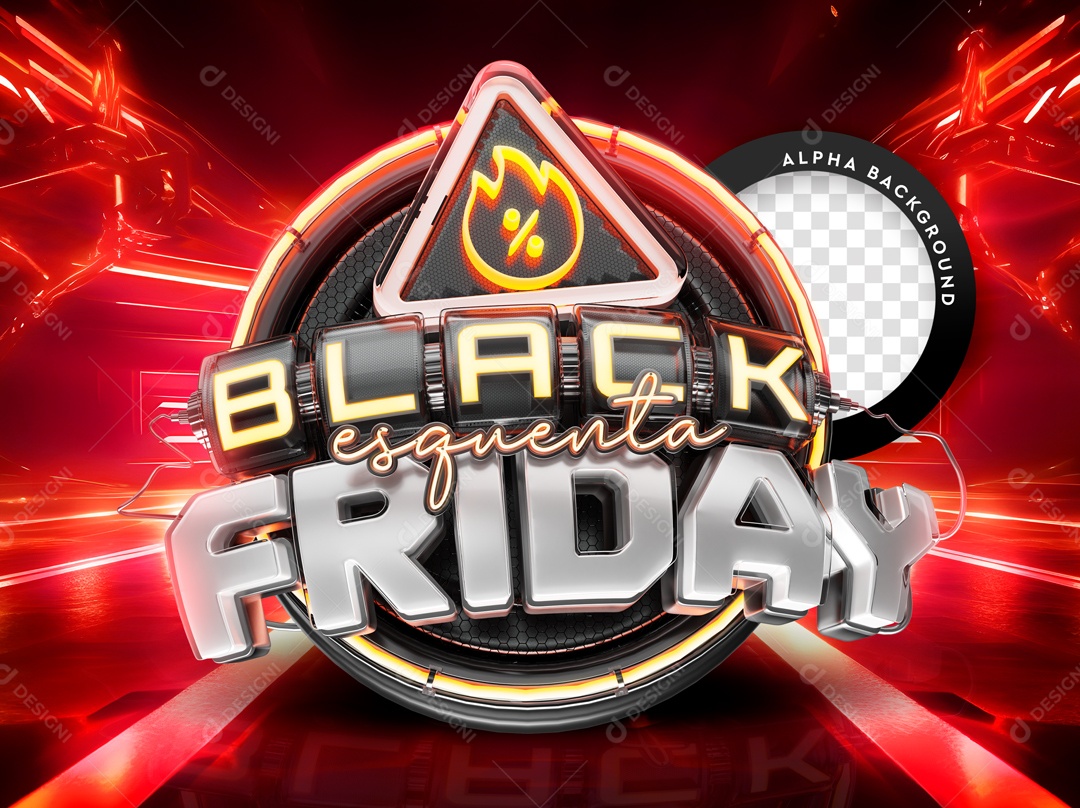 Selo 3D Esquenta Black Friday Para Composição PSD