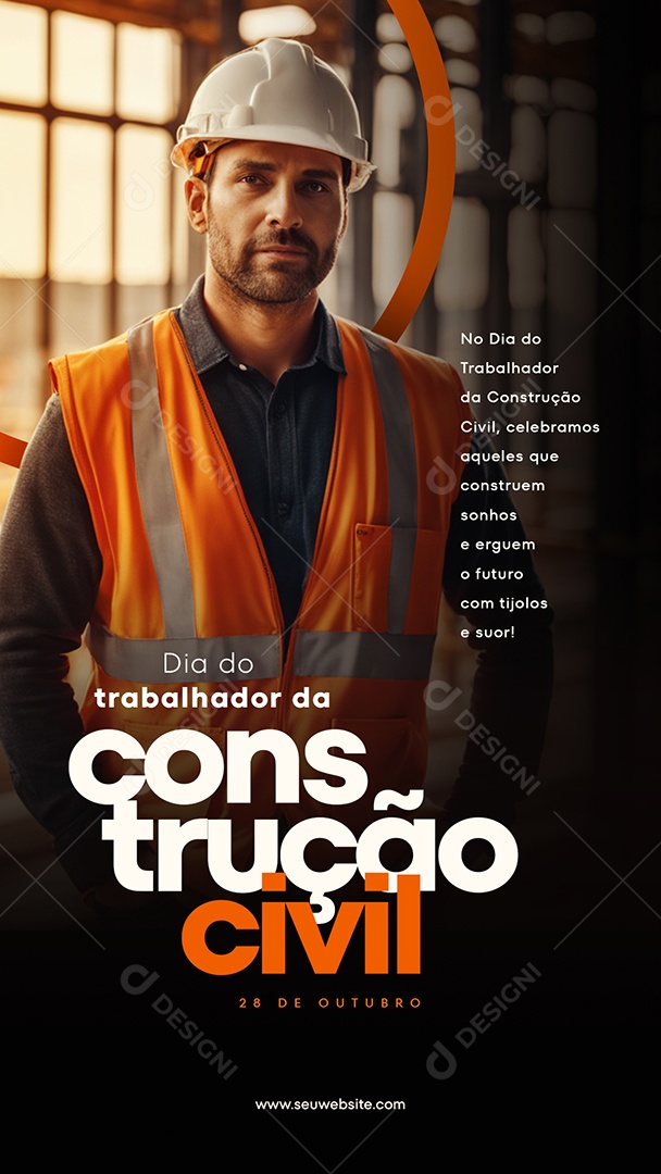 Social Media Story Dia Do Trabalhador Da Construção Civil Tijolos e Suor PSD Editável