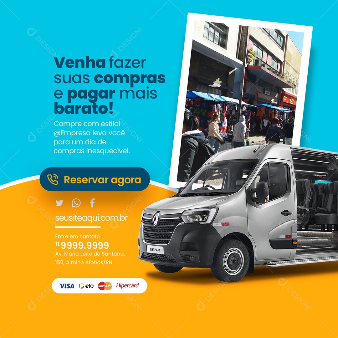 Excursão Bate Volta Venha fazer suas Compras e Pagar mais Barato Reservar Agora Social Media PSD Editável
