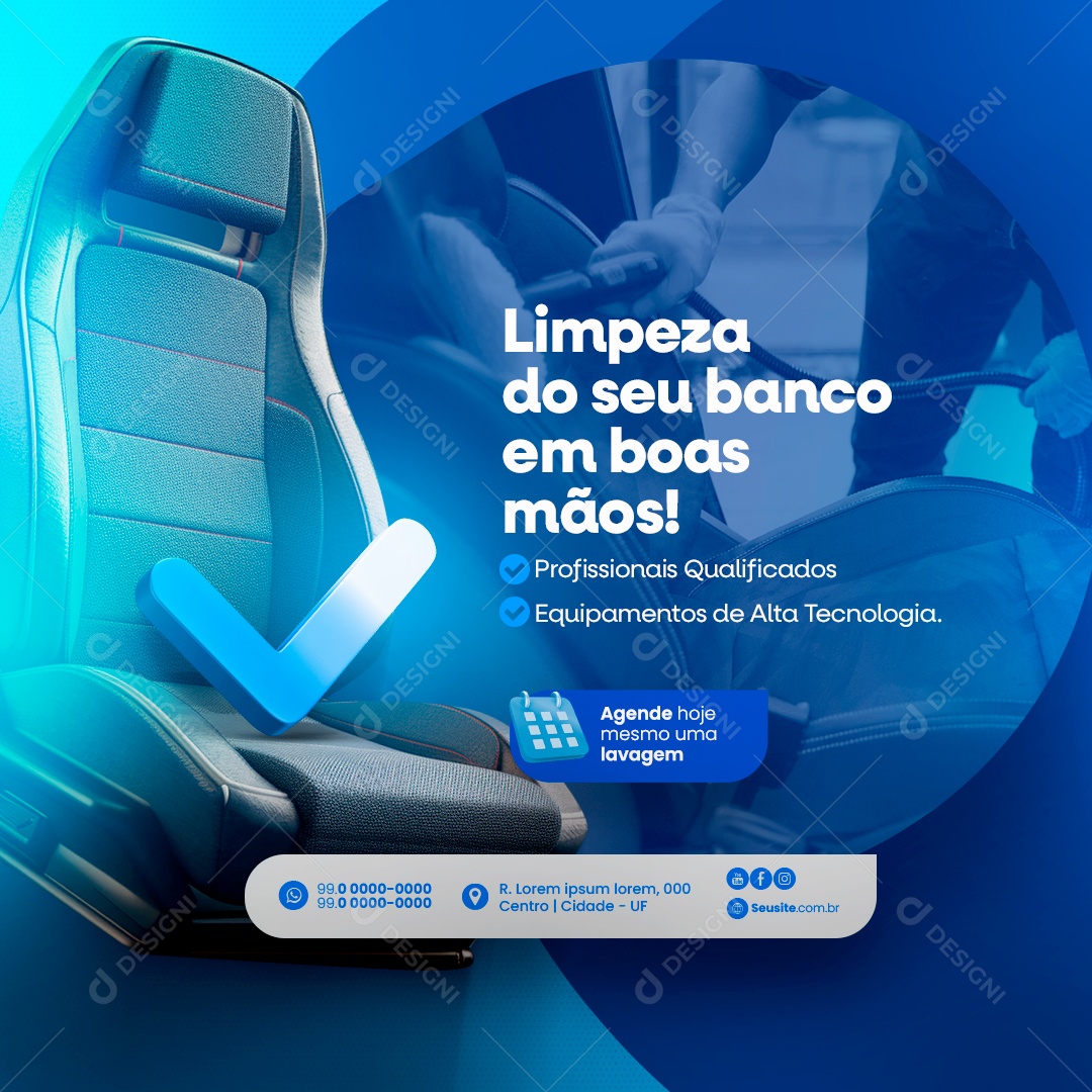 Lava Jato Higienização dos Bancos Limpeza do seu Banco em Boas Mãos Social Media PSD Editável