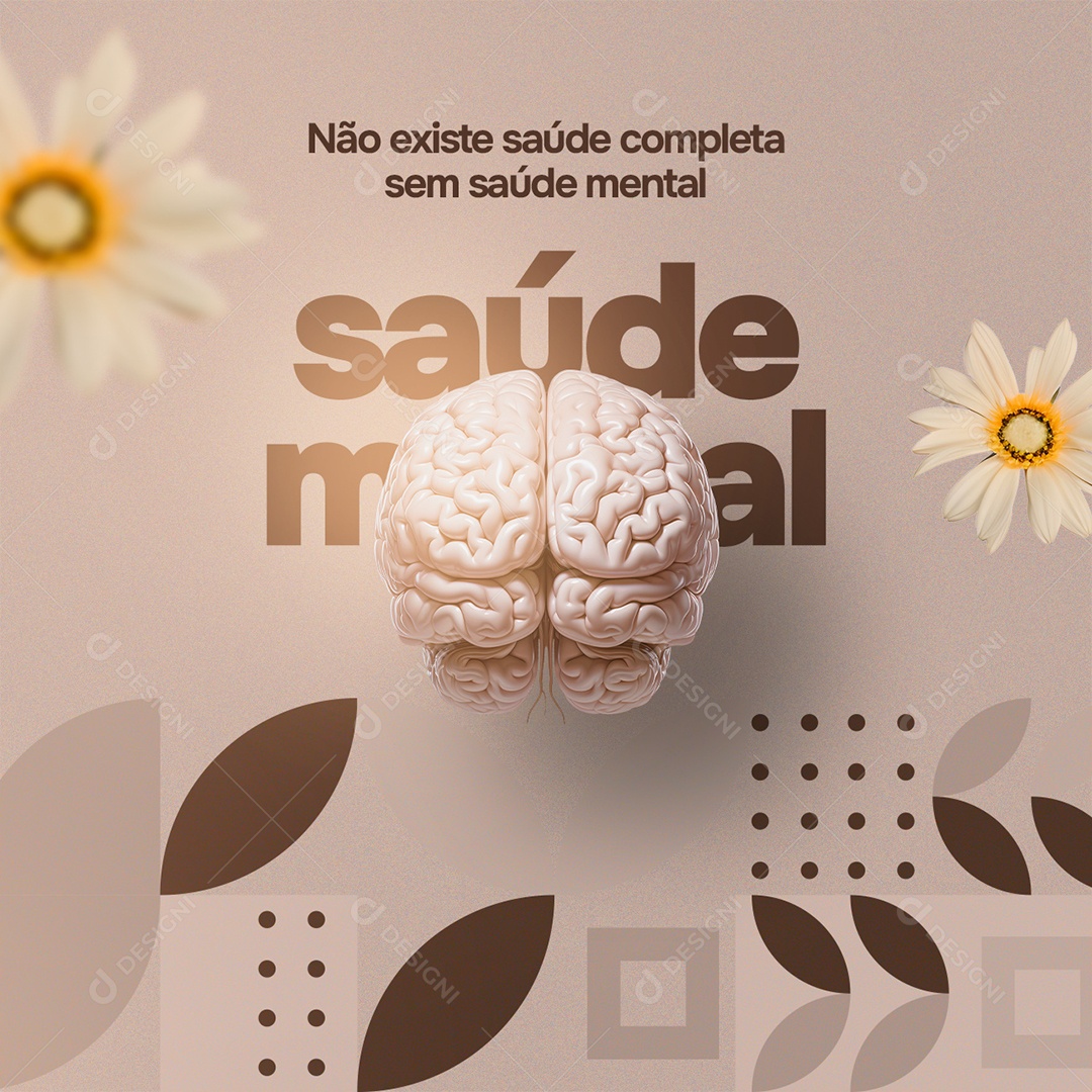 Clínica De Psicologia Psicólogo Não Existe Saúde Completa sem Saúde Mental Agende sua Consulta Social Media PSD Editável