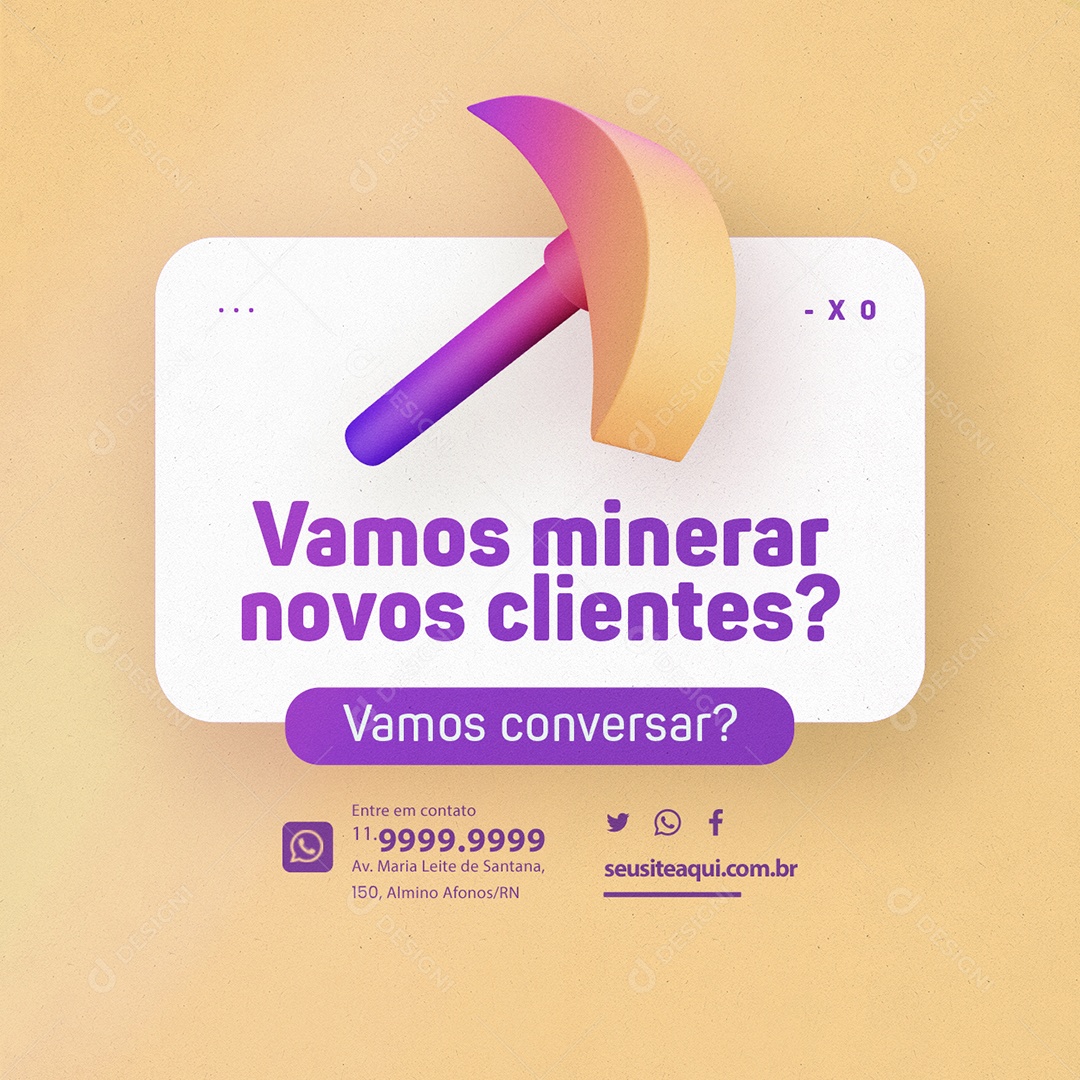 Designer Gráfico Vamos Minerar Novos Clientes Social Media  PSD Editável