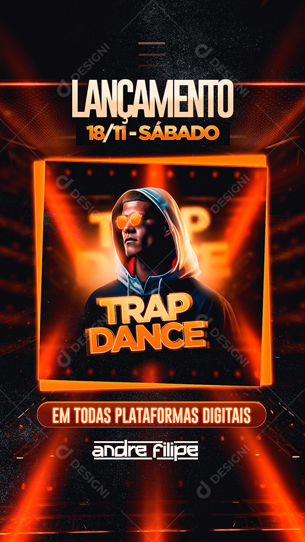 Story Flyer Trap Dance em Todas Plataformas Digitais Andre Filipe Social Media  PSD Editável