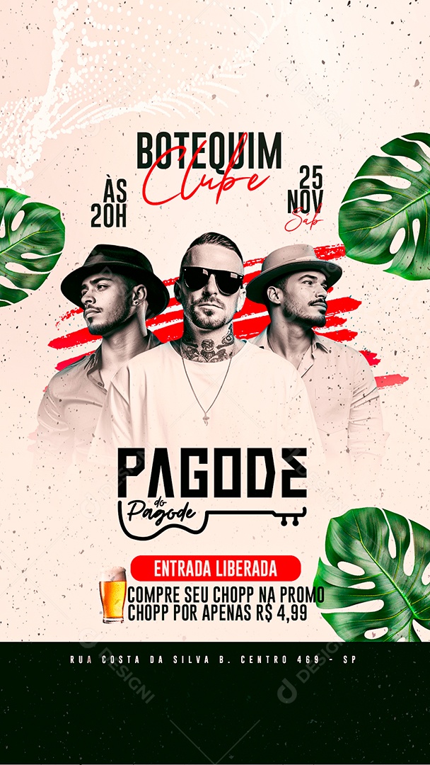 Story Flyer Botequim Clube Pagode do Pagode Entrada Liberada Social Media PSD Editável